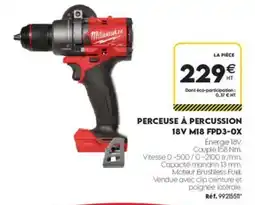 Tout faire matériaux Milwaukee PERCEUSE À PERCUSSION 18V M18 FPD3-OX offre