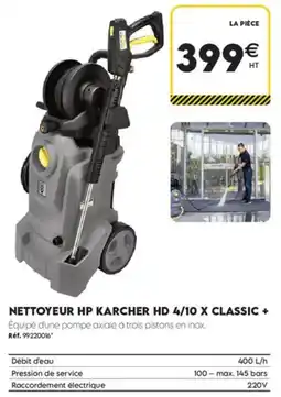 Tout faire matériaux Karcher nettoyeur hp hd 4/10 x classic + offre