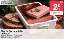 Promocash CRÉOLAY Pâté de foie de volaille offre