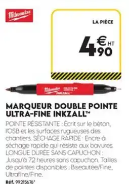 Tout faire matériaux Milwaukee MARQUEUR DOUBLE POINTE ULTRA-FINE INKZALL™ offre