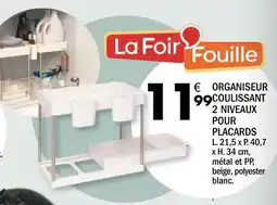 La Foir'Fouille La Foir Fouille ORGANISEUR COULISSANT offre