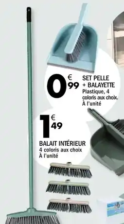 La Foir'Fouille SET PELLE + BALAYETTE offre