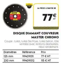 Tout faire matériaux SAMEDIA DISQUE DIAMANT COUVREUR MASTER CHRONO offre