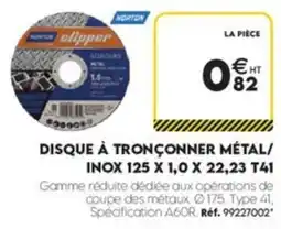 Tout faire matériaux NORTON clipper DISQUE À TRONÇONNER MÉTAL/INOX offre