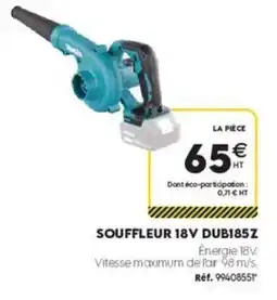 Tout faire matériaux Makita SOUFFLEUR 18V DUB185Z offre