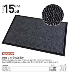 Hyperburo PAPERFLOW TAPIS D'INTÉRIEUR ÉCO offre