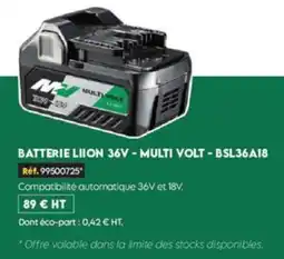 Tout faire matériaux MULTI VOLT BATTERIE LIION 36V offre