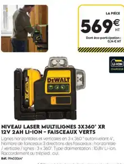Tout faire matériaux Dewalt niveau laser multilignes 3x360° xr 12v 2ah li-on-faisceaux verts offre