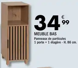 La Foir'Fouille Meuble bas offre