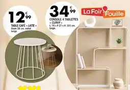 La Foir'Fouille La Foir Fouille CONSOLE 4 TABLETTES « CURVY » offre