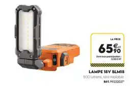 Tout faire matériaux LA PIÈCE LAMPE 18V BLM18 offre