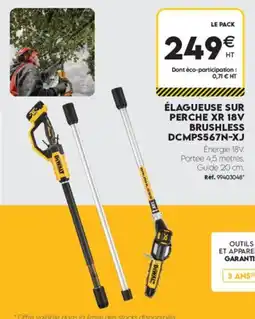 Tout faire matériaux DEWALT ÉLAGUEUSE SUR PERCHE XR 18V BRUSHLESS offre