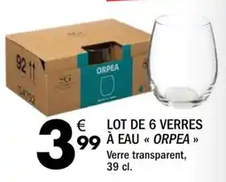 La Foir'Fouille ORPEA Verres à eau offre