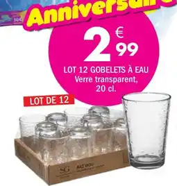 La Foir'Fouille Aid'eau Gobelets à eau offre