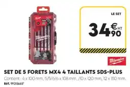 Tout faire matériaux Milwaukee SET DE 5 FORETS MX4 4 TAILLANTS SDS-PLUS offre