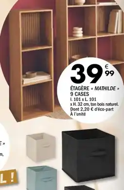 La Foir'Fouille Mathilde étagère 9 cases offre