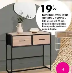 La Foir'Fouille K.koon console avec deux tiroirs offre