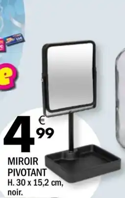La Foir'Fouille MIROIR PIVOTANT offre