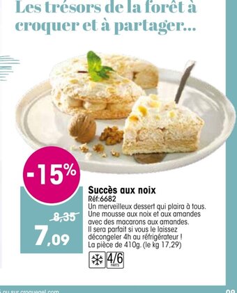 Croque Gel Succès Aux Noix offre