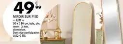 La Foir'Fouille Miroir sur pied kim offre