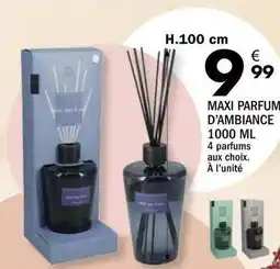 La Foir'Fouille Maxi parfum d'ambiance offre