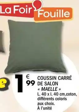 La Foir'Fouille Coussin carré de salon offre