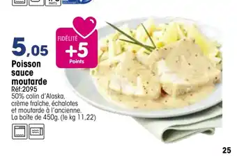 Croque Gel Poisson Sauce Moutarde offre