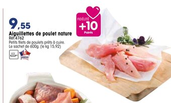 Croque Gel Aiguillettes de Poulet Nature offre