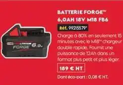 Tout faire matériaux Batterie forge 6,oah 18v m18 fb6 offre