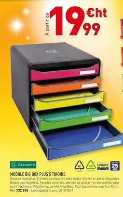 Hyperburo Exacompta - module big box plus 5 tiroirs offre