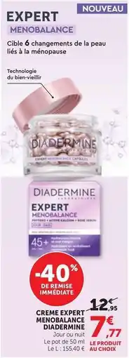 Maximarché Diadermine - creme expert menobalance offre