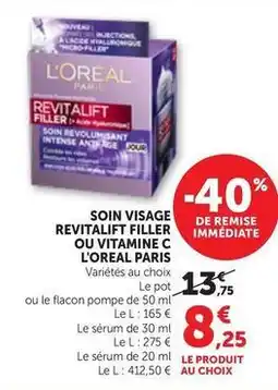 Maximarché L'oréal - soin visage revitalift filler ou vitamine c offre