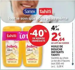 Maximarché Tahiti - huile de douche instants offre