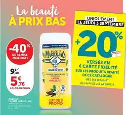Maximarché Le petit marseillais - douche le petit marseillais offre