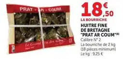 Maximarché U - huître fine de bretagne prat ar coum offre