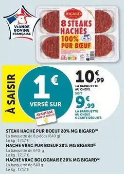Maximarché Bigard - steak hache pur boeuf 20% mg offre