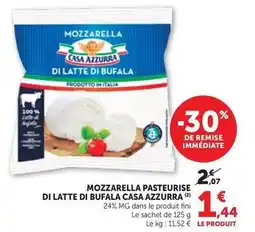 Maximarché Casa azzurra - mozzarella pasteurise di latte di bufala offre