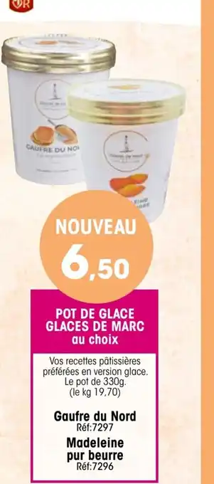 Croque Gel Pot de Glace Glaces de Marc offre