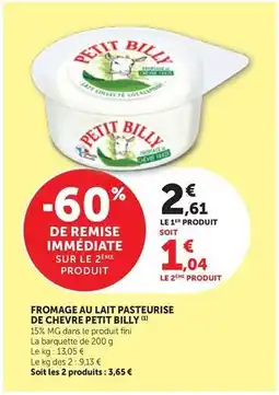 Maximarché Fini - fromage au lait pasteurise de chevre offre