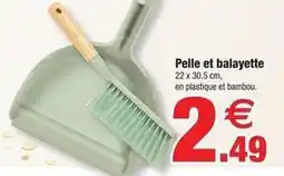 Bazarland Pelle et balayette offre