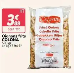 Promocash Colona - oignons frits offre