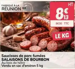 Promocash Saucisses de porc fumées offre