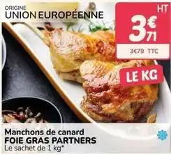 Promocash Souleilles foie gras - manchons de canard offre