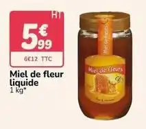 Promocash Miel de fleur liquide offre