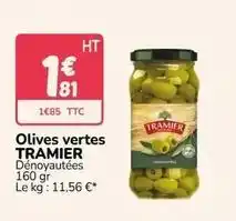 Promocash Tramier - olives vertes offre