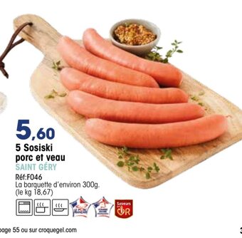 Croque Gel 5 Sosiski Porc Et Veau offre