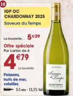 Maximo Saveurs du Temps IGP OC Chardonnay 2025 offre