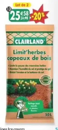 Maximo CLAILAND Limit'herbes copeaux de bois offre