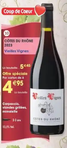 Maximo Vieilles Vignes CÔTES DU RHÔNE offre