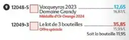 Maximo Domaine Grandy Vacqueyras 2023 offre
